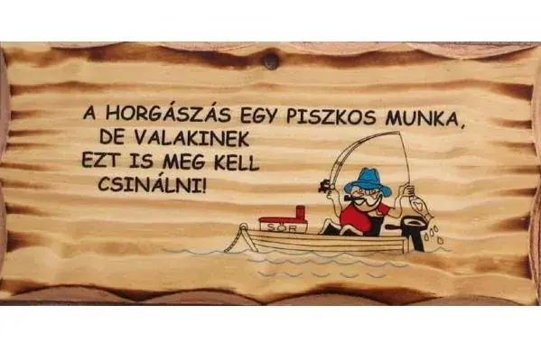 FATÁBLA HORGÁSZÁS EGY PISZKOS Exclusieve Aanbieding