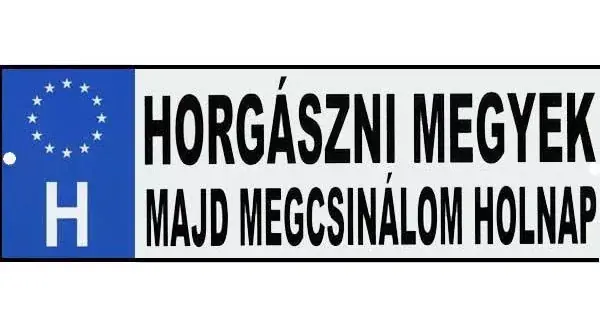 TRÉFA RENDSZÁM HORGÁSZNI MEGYEK Exclusieve Aanbieding